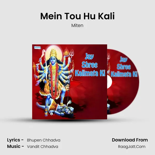 Mein Tou Hu Kali MP3 Song by Miten Cover