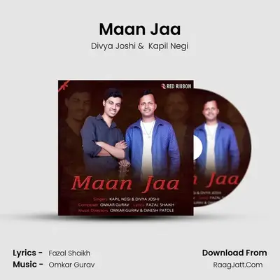 Maan Jaa - Divya Joshi