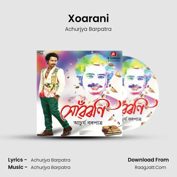 Xoarani MP3 Song by Achurjya Barpatra Cover