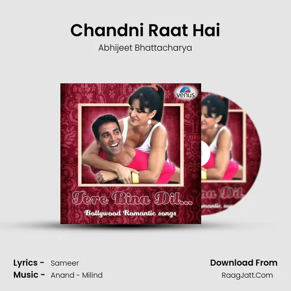 Chandni Raat Hai MP3 Song by Abhijeet Bhattacharya Cover