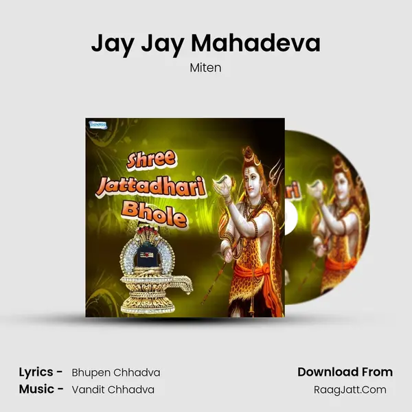 Jay Jay Mahadeva MP3 Song by Miten Cover