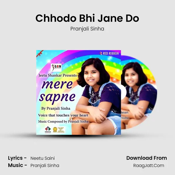 Chhodo Bhi Jane Do MP3 Song by Pranjali Sinha Cover