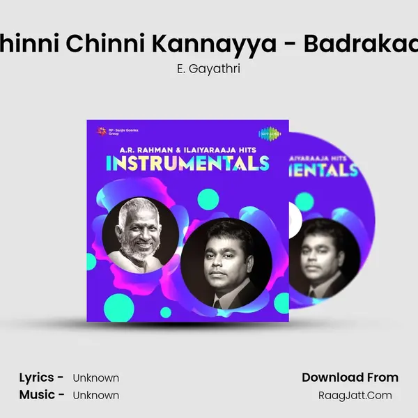 Chinni Chinni Kannayya - Badrakaali MP3 Song by E. Gayathri Cover