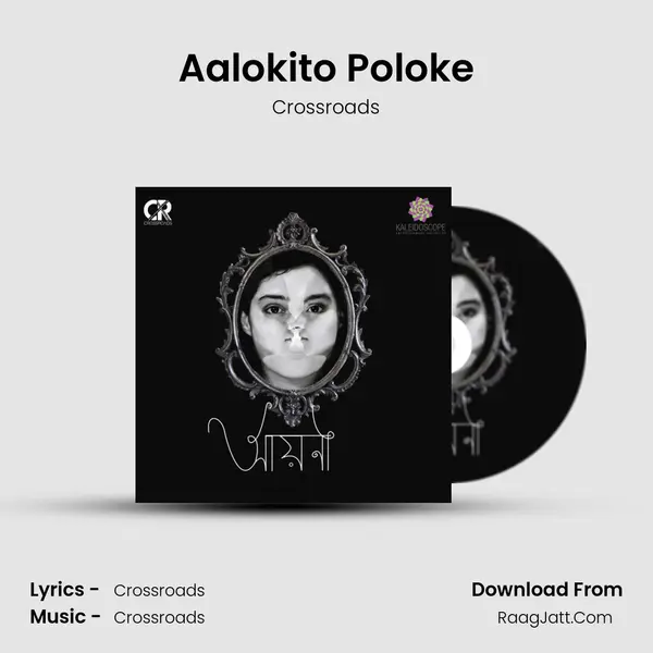 Aalokito Poloke MP3 Song by Crossroads Cover