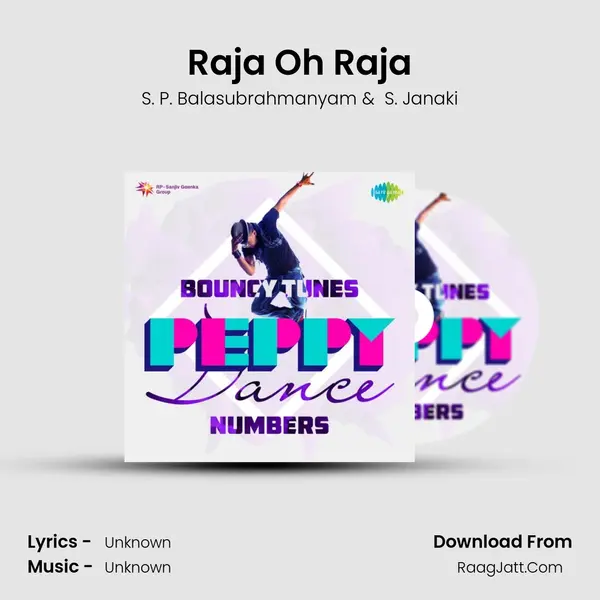 Raja Oh Raja MP3 Song by S. P. Balasubrahmanyam Cover