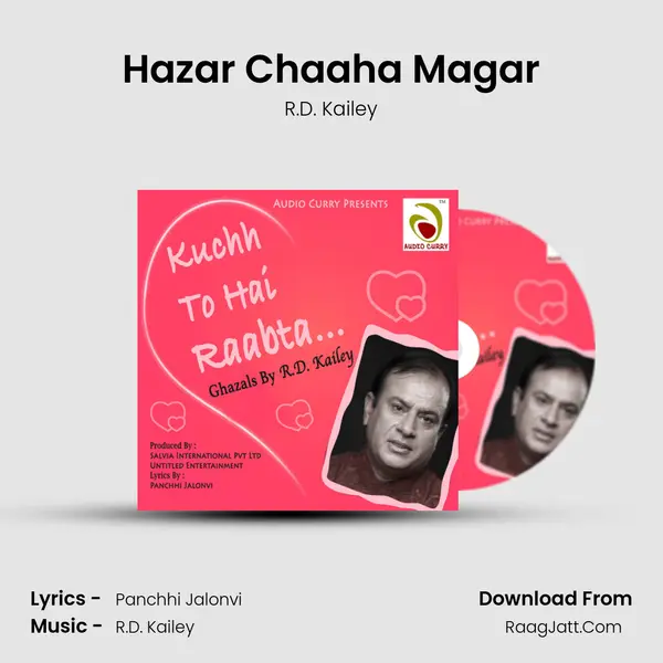 Hazar Chaaha Magar MP3 Song by R.D. Kailey Cover