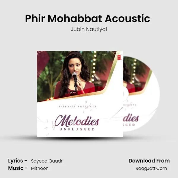 Phir Mohabbat Acoustic (From 