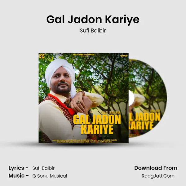 Gal Jadon Kariye MP3 Song by Sufi Balbir Cover