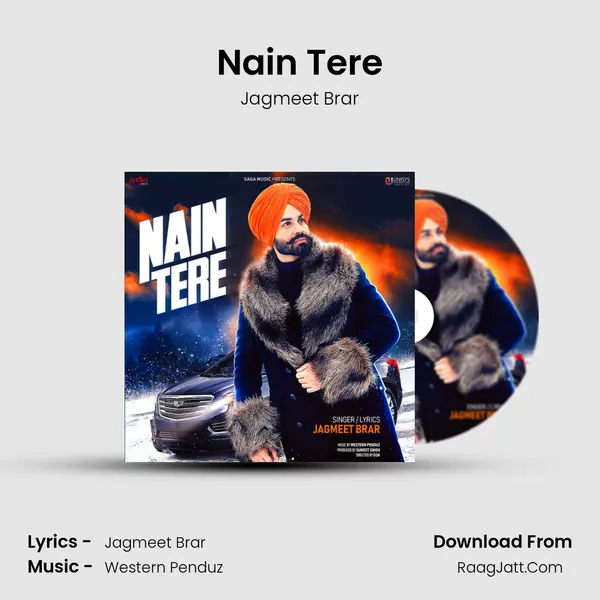 Nain Tere MP3 Song by Jagmeet Brar Cover