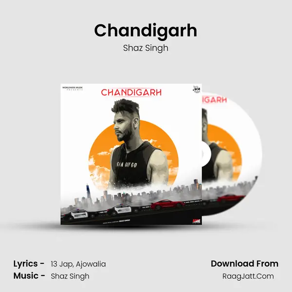 Chandigarh MP3 Song by Shaz Singh Cover