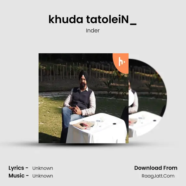 khuda tatoleiN_ MP3 Song by Inder Cover