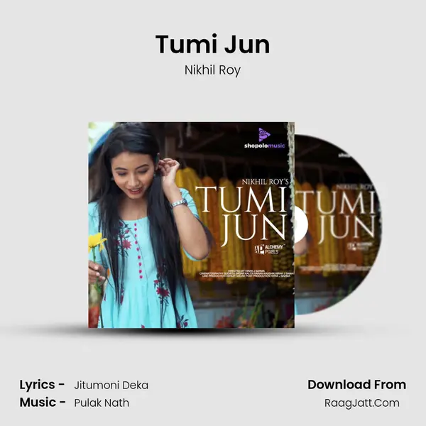 Tumi Jun MP3 Song by Nikhil Roy Cover