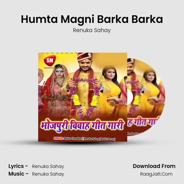 Humta Magni Barka Barka MP3 Song by Renuka Sahay Cover