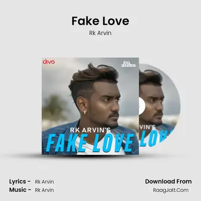 Fake Love (Single) - Rk Arvin