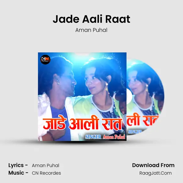 Jade Aali Raat MP3 Song by Aman Puhal Cover