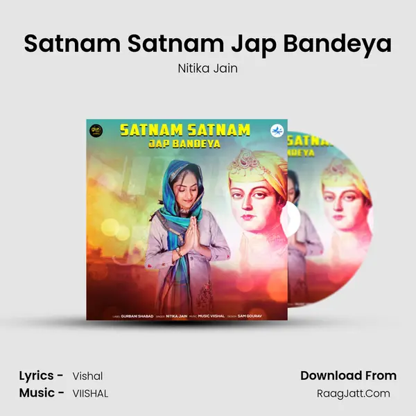 Satnam Satnam Jap Bandeya mp3 song