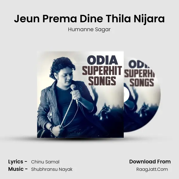 Jeun Prema Dine Thila Nijara MP3 Song by Humanne Sagar Cover