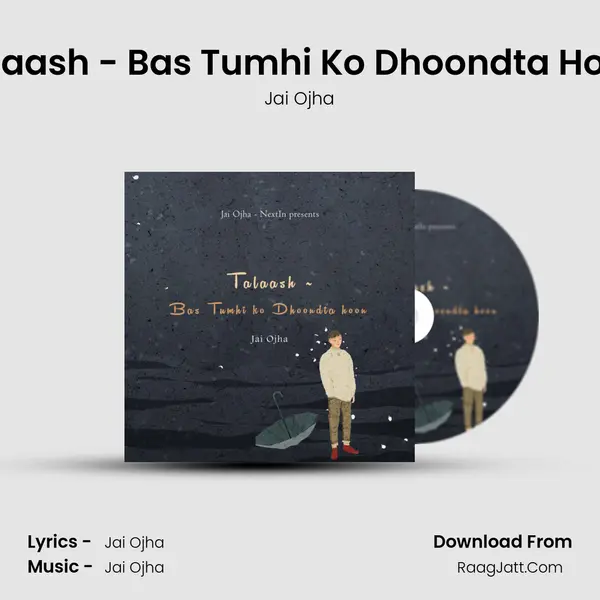 Talaash - Bas Tumhi Ko Dhoondta Hoon mp3 song
