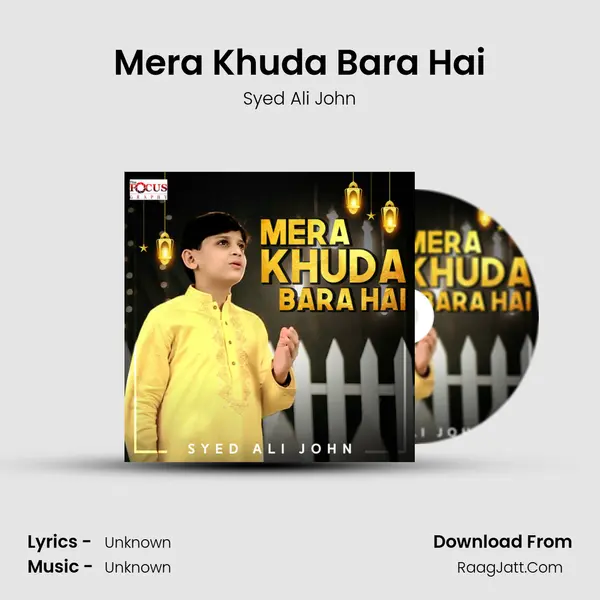 Mera Khuda Bara Hai - Single - Syed Ali John