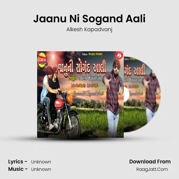 Jaanu Ni Sogand Aali mp3 song