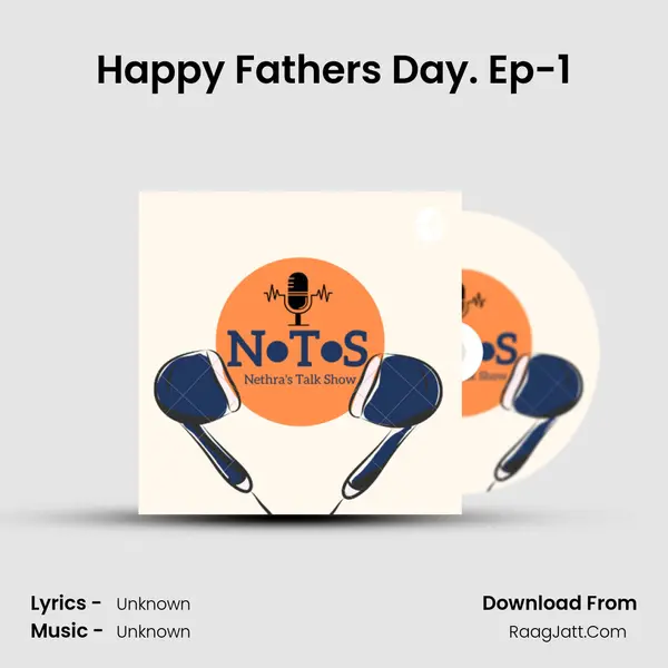 Happy Father&#x27;s Day. Ep-1 Cover