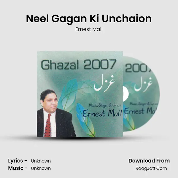 Neel Gagan Ki Unchaion MP3 Song by Ernest Mall Cover