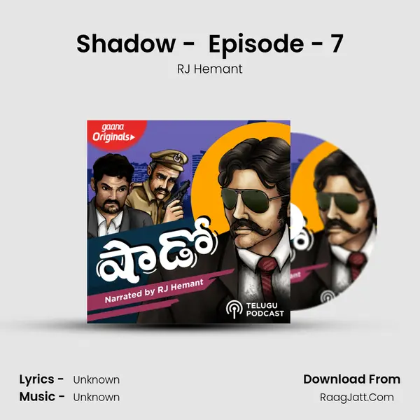Shadow -  Episode - 7 MP3 Song by RJ Hemant Cover
