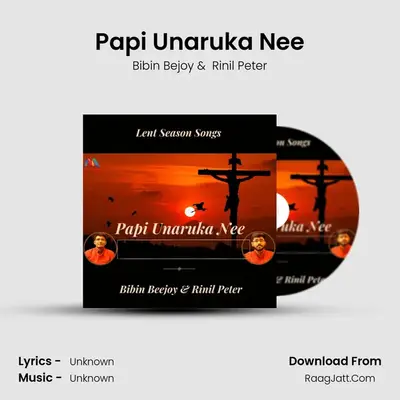 Papi Unaruka Nee mp3 song