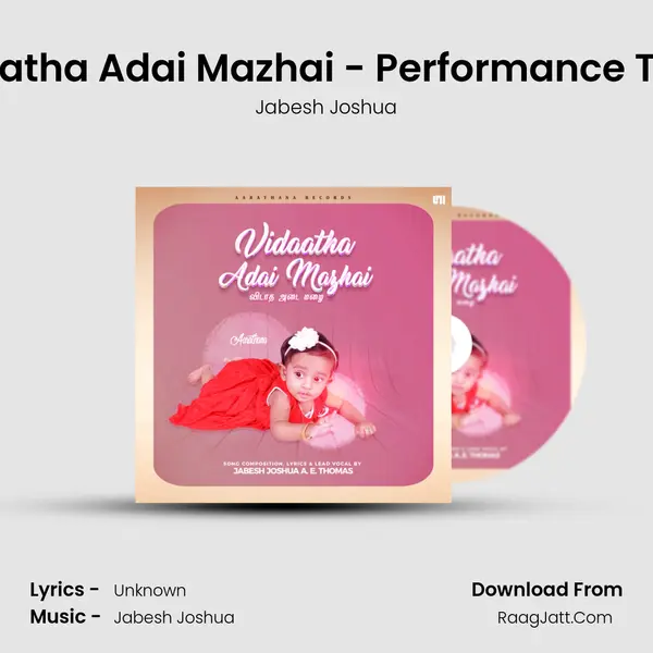 Vidaatha Adai Mazhai - Performance Track MP3 Song by Jabesh Joshua Cover
