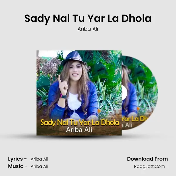 Sady Nal Tu Yar La Dhola MP3 Song by Ariba Ali Cover