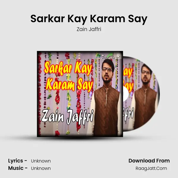 Sarkar Kay Karam Say - Single - 