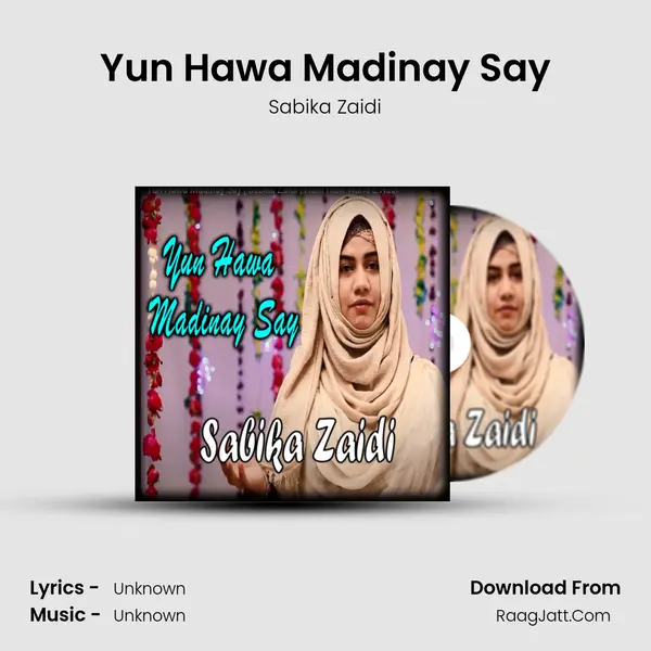 Yun Hawa Madinay Say - Single - 