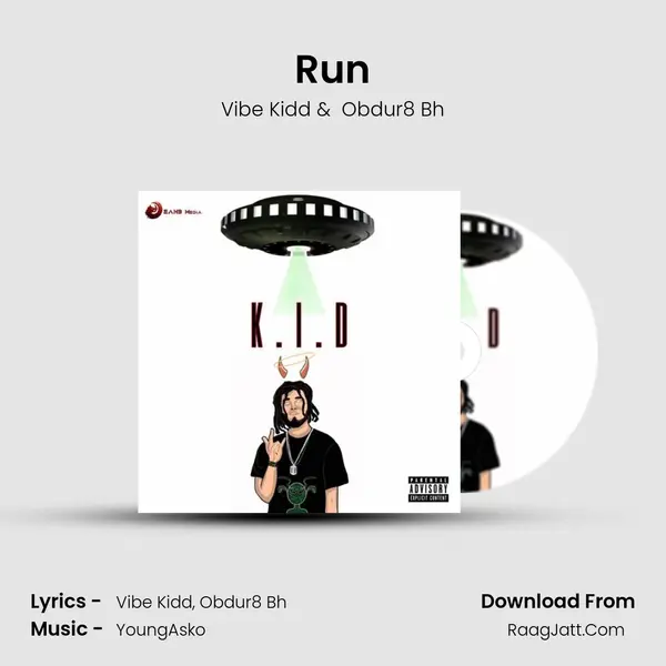Run MP3 Song by Vibe Kidd Cover