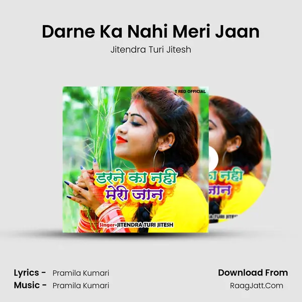 Darne Ka Nahi Meri Jaan mp3 song