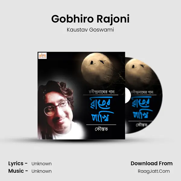 Gobhiro Rajoni MP3 Song by Kaustav Goswami Cover