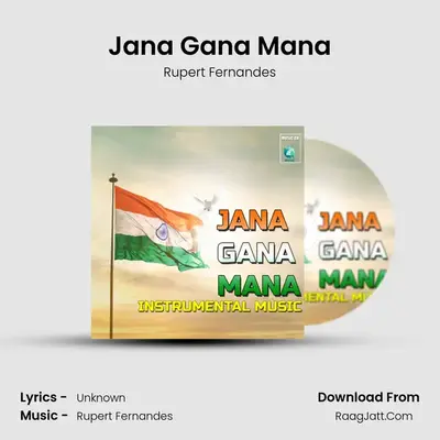 Jana Gana Mana MP3 Song by Rupert Fernandes Cover