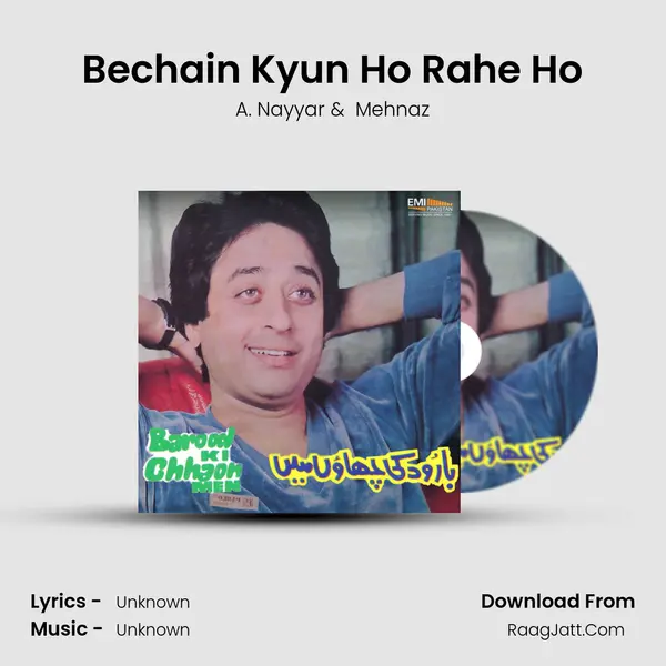 Bechain Kyun Ho Rahe Ho MP3 Song by A. Nayyar Cover
