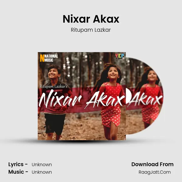 Nixar Akax MP3 Song by Ritupam Lazkar Cover