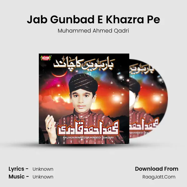 Jab Gunbad E Khazra Pe mp3 song