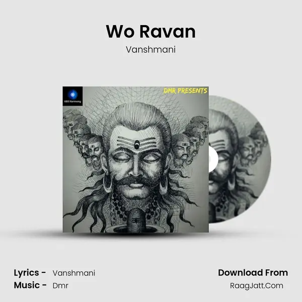 Wo Ravan MP3 Song by Vanshmani Cover