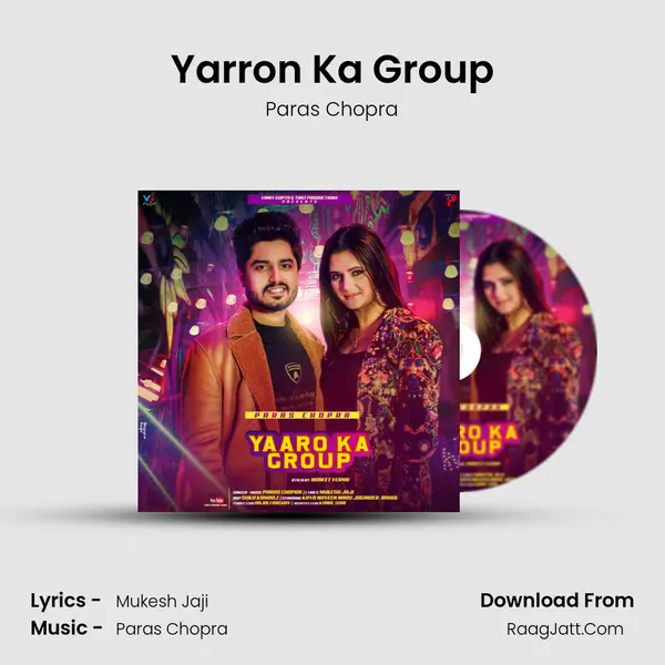 Yarron Ka Group - Paras Chopra