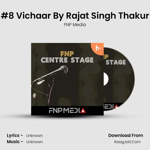 #8 Vichaar' By Rajat Singh Thakur MP3 Song by FNP Media Cover
