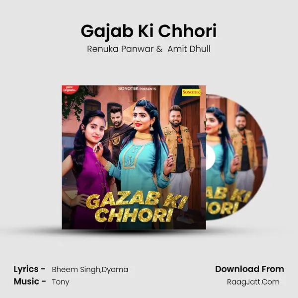 Gajab Ki Chhori - Renuka Panwar