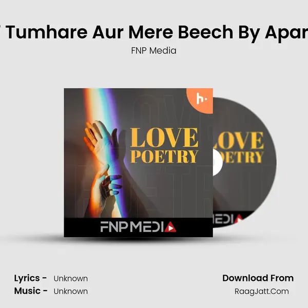 #7 Tumhare Aur Mere Beech By Aparna MP3 Song by FNP Media Cover