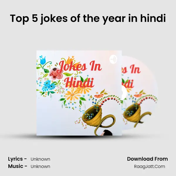 Top 5 jokes of the year in hindi MP3 Song by  Cover