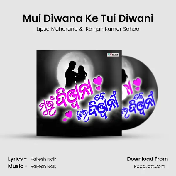 Mui Diwana Ke Tui Diwani MP3 Song by Lipsa Maharana Cover