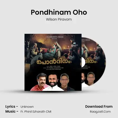 Pondhinam Oho - Wilson Piravom
