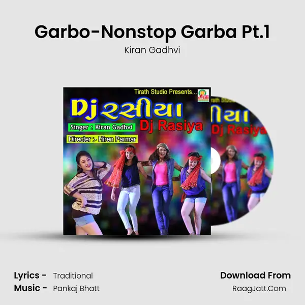 Garbo-Nonstop Garba Pt.1 mp3 song
