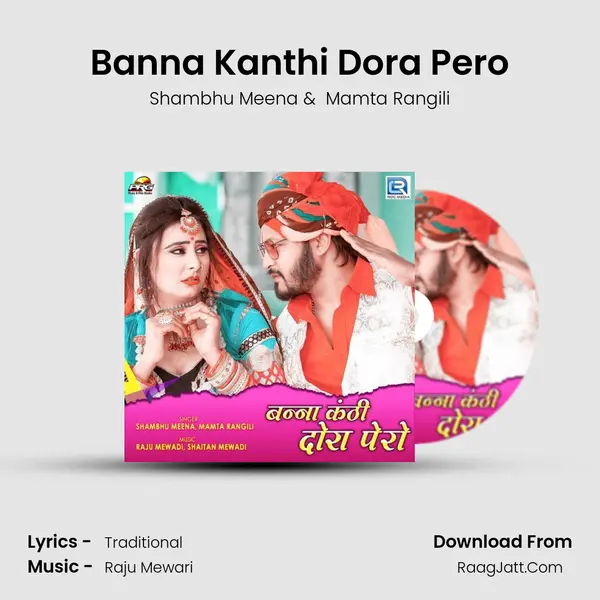 Banna Kanthi Dora Pero - Shambhu Meena