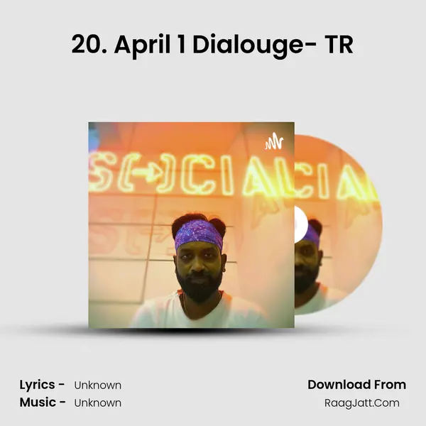 20. April 1 Dialouge- TR MP3 Song by  Cover